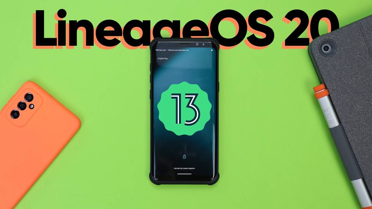 LineageOS 20 (Android 13) Sürümü Çıktı! (VİDEO) 