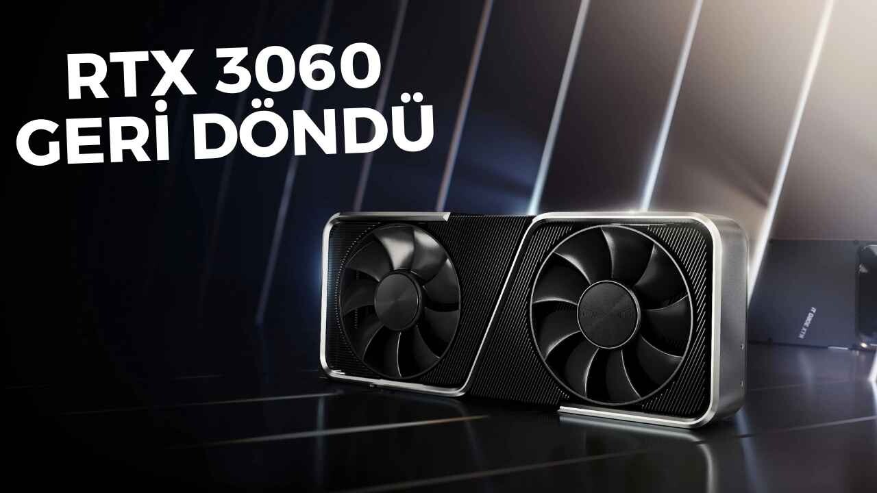 NVIDIA RTX 3060 Geri Dönüyor! 8 NVIDIA RTX 3060 Geri Dönüyor!