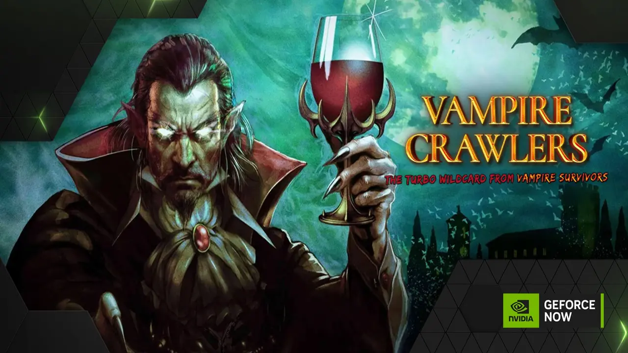NVIDIA GeForce NOW’a Vampire Crawlers ve RTX 5080 Destekli Yeni Oyunlar Geldi 3 NVIDIA GeForce NOW’a Vampire Crawlers ve RTX 5080 Destekli Yeni Oyunlar Geldi