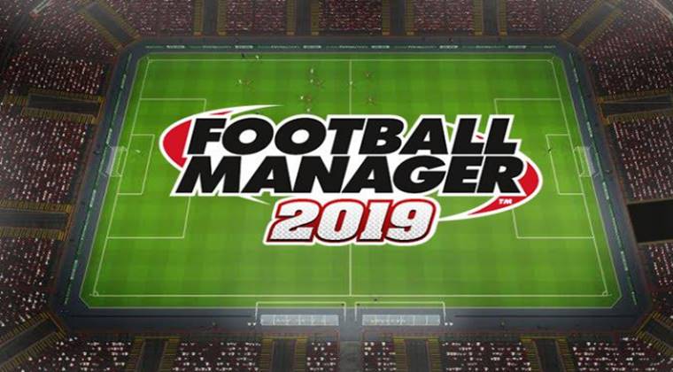 Football Manager 2019 Duyuruldu! 
