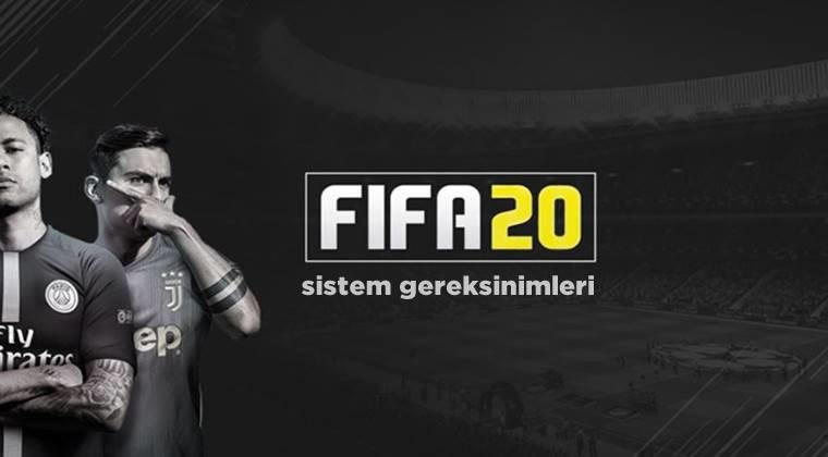 FIFA 20 Sistem Gereksinimleri Belli Oldu 