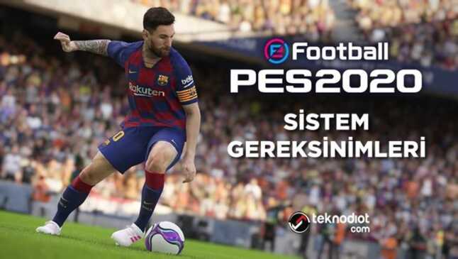 PES 2020 Sistem Gereksinimleri (Güncel)