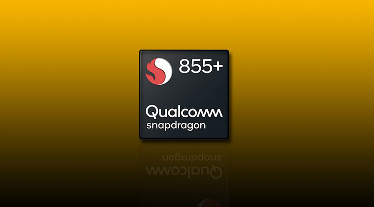 Snapdragon 855 Plus Mobil Tanıtıldı! 