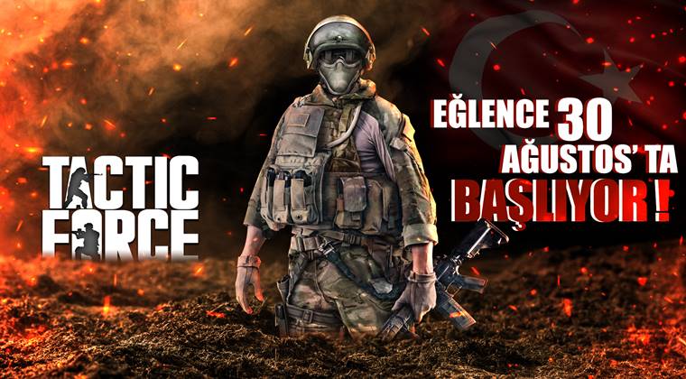 Tactic Force Açık Beta 30 Ağustos Zafer Bayramı’nda Açılıyor!  