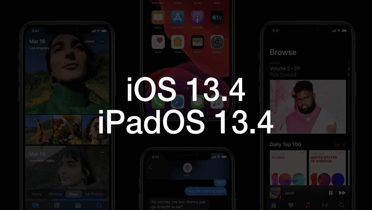 iOS 13.4 ve iPadOS 13.4 Güncellemesi Yayınlandı! 