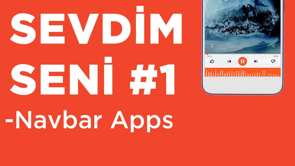 Sevdim Seni #1 | Android Kullanıcıları Buna Bayılacak: Navbar Apps Uygulaması  