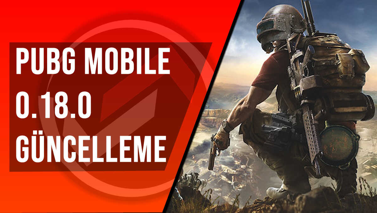 PUBG Mobile 0.18.0 Güncelleme Notları (Yeni Silah P90 ve Çılgın Miramar!)  