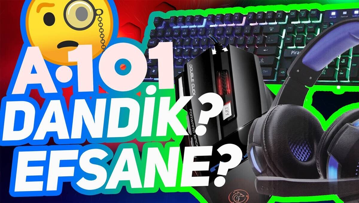 Dandik mi? Efsane mi? A101'den Oyucu Ekipmanları Aldık (Kulaklık, Mouse, Klavye)  