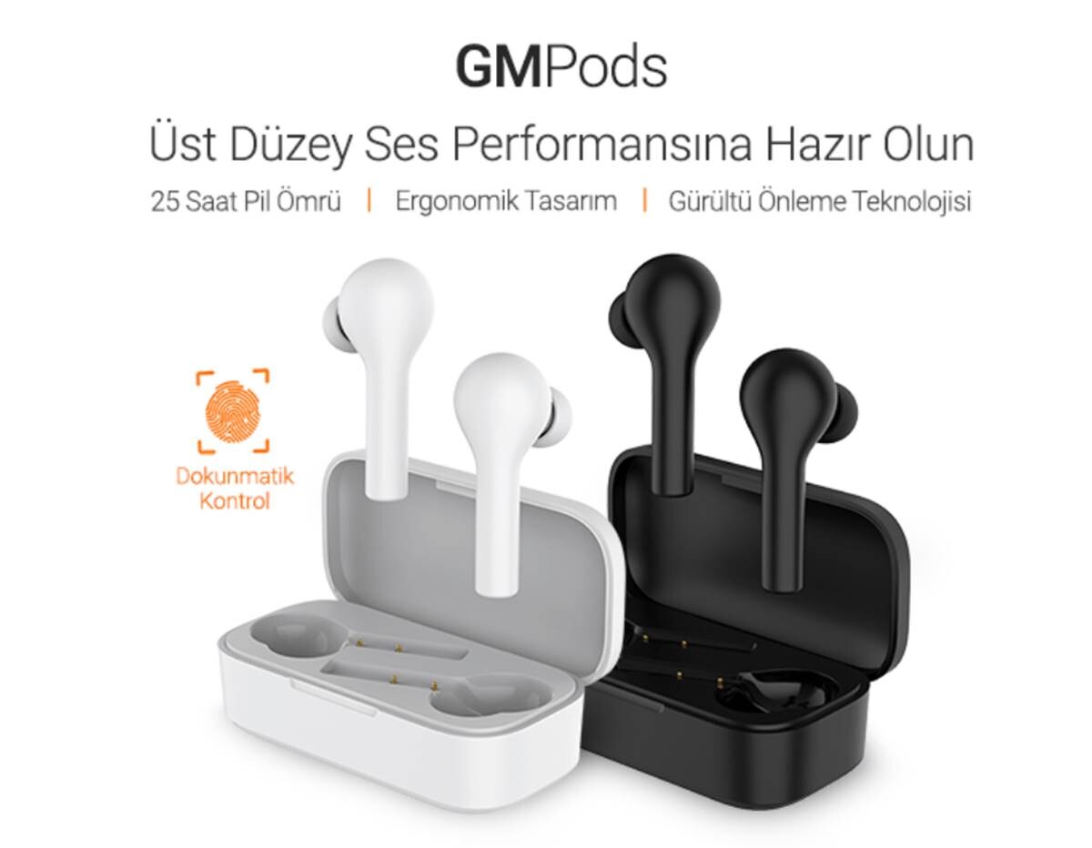 General Mobile'dan Uygun Fiyatlı Kablosuz Kulaklığı: GMPods Tanıtıldı  