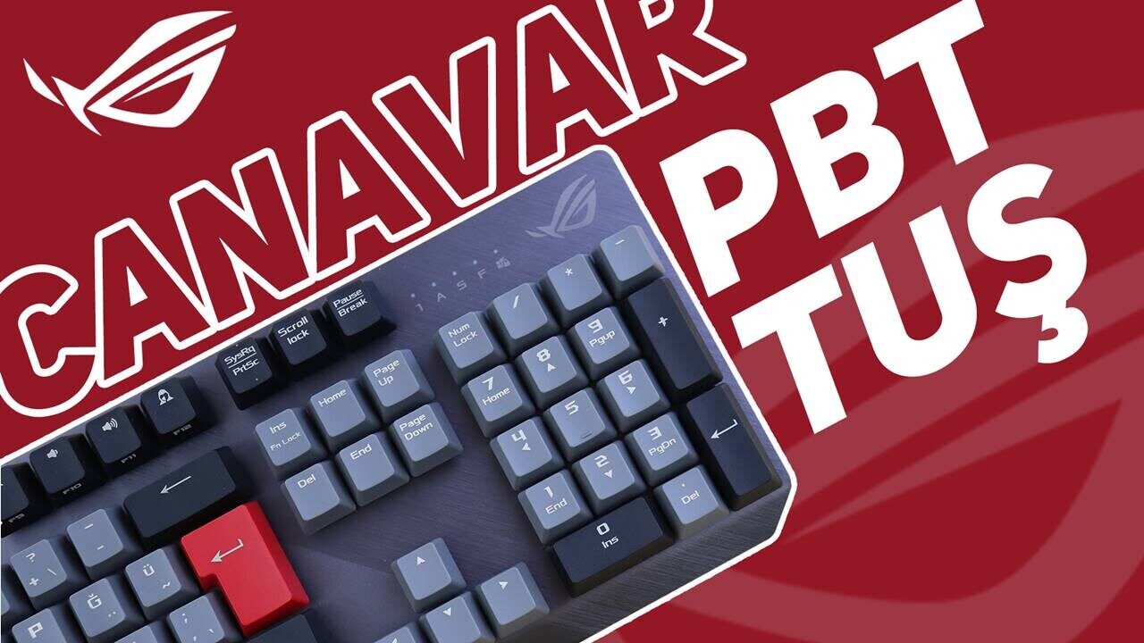 PBT Tuşlu Taş Gibi Oyuncu Klavyesi: ASUS ROG Strix Scope PBT İnceleme  