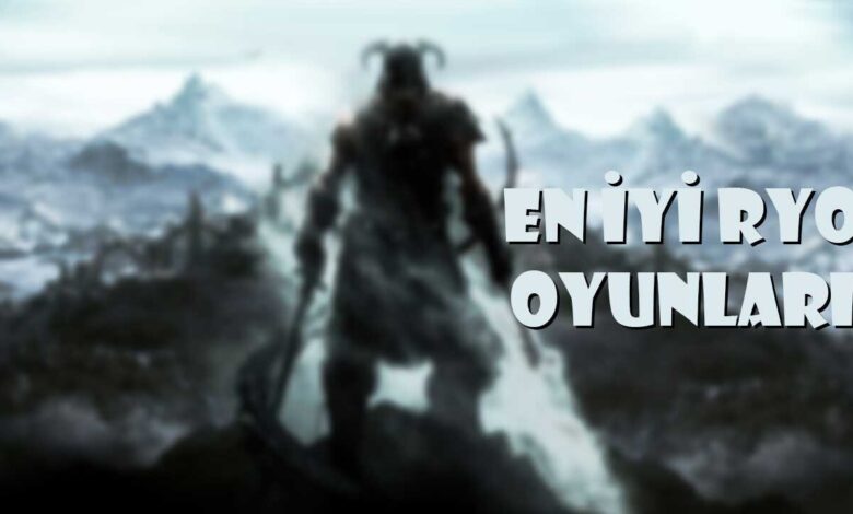 En İyi RYO Oyunları En İyi RYO Oyunları