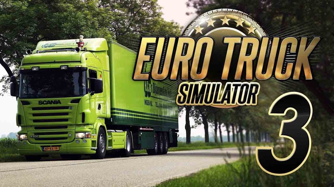 Euro Truck Simulator 3 Ne Zaman Çıkacak? 