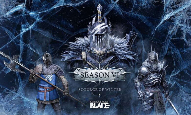 Conqueror’s Blade Sezon VI: Scourge of Winter Çıktı 
