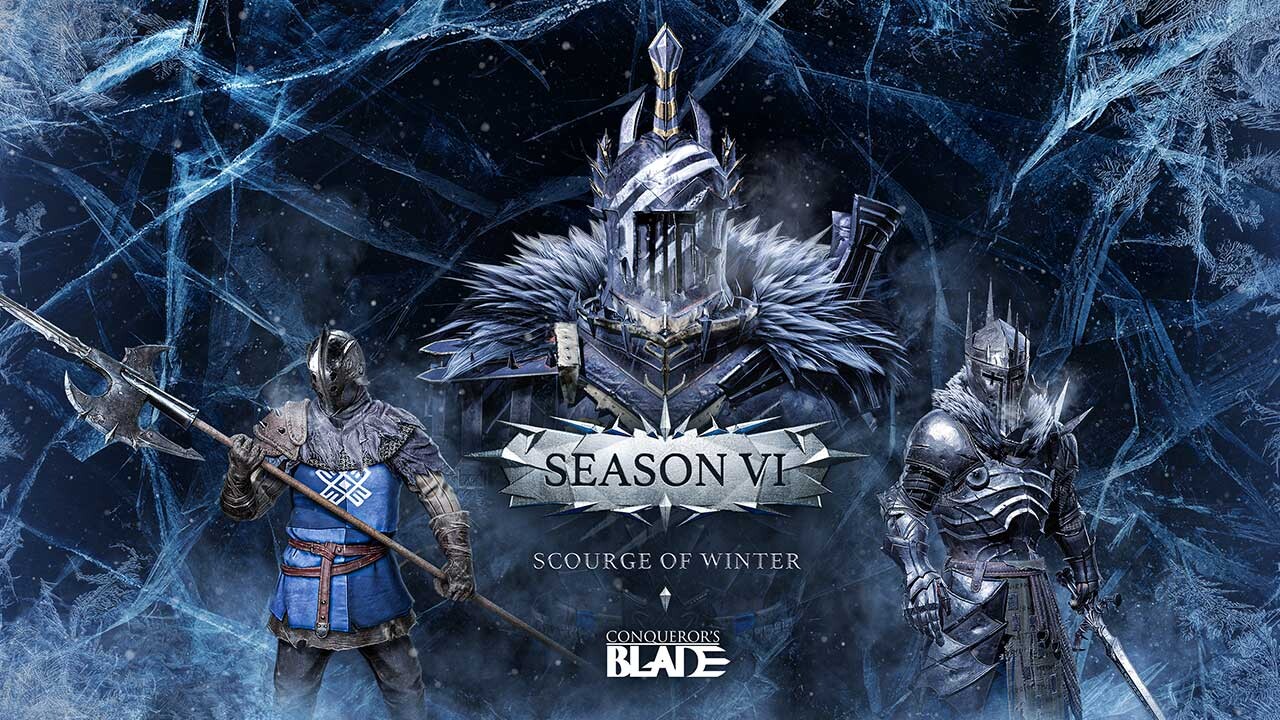 Conqueror’s Blade Sezon VI: Scourge of Winter Çıktı 
