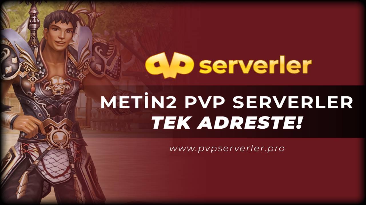 Yeni Metin2 Pvp Serverler Bulabileceğiniz Adres 