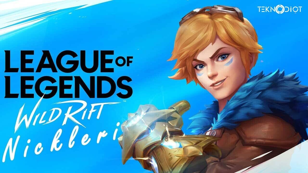 League of Legends Wild Rift Nickleri  