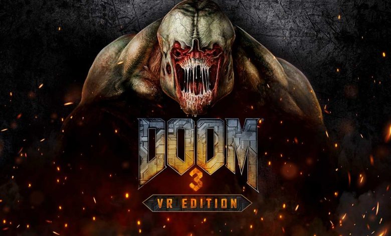 DOOM 3: VR Edition 29 Mart'ta PlayStation VR'a Geliyor 