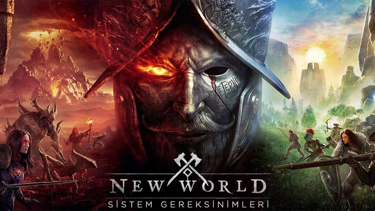 New World Sistem Gereksinimleri  