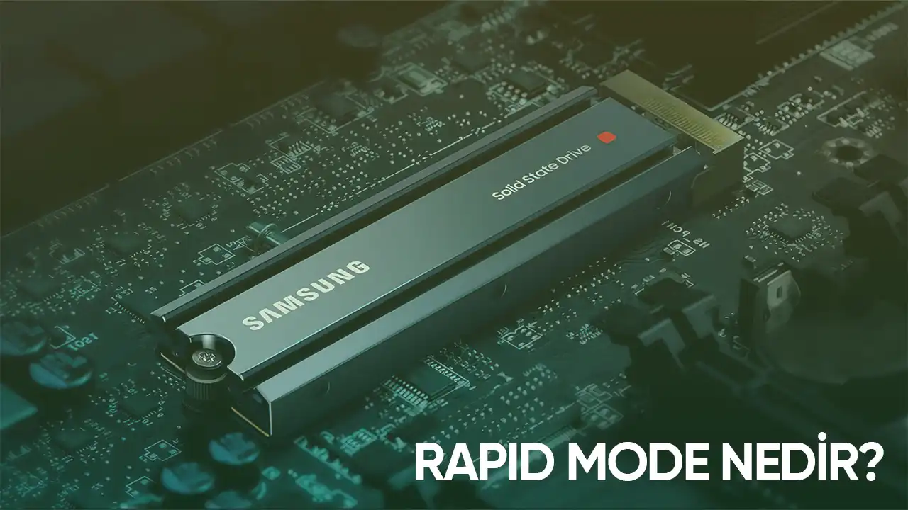 SSD Rapid Mode Nedir? 