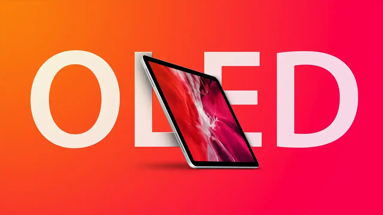 OLED iPad Pro, 12,9 inç iPad Air ve Dahası Geliyor!  