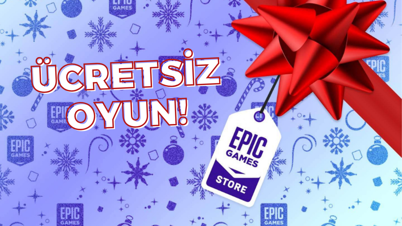 Epic Games Store’un Yılbaşına Özel Yeni Ücretsiz Oyunu Belli Oldu: 220 TL Değerinde 