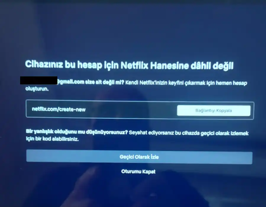 Cihazınız Bu Hesap İçin Netflix Hanesine Dahil Değil Hatası ve Çözüm 