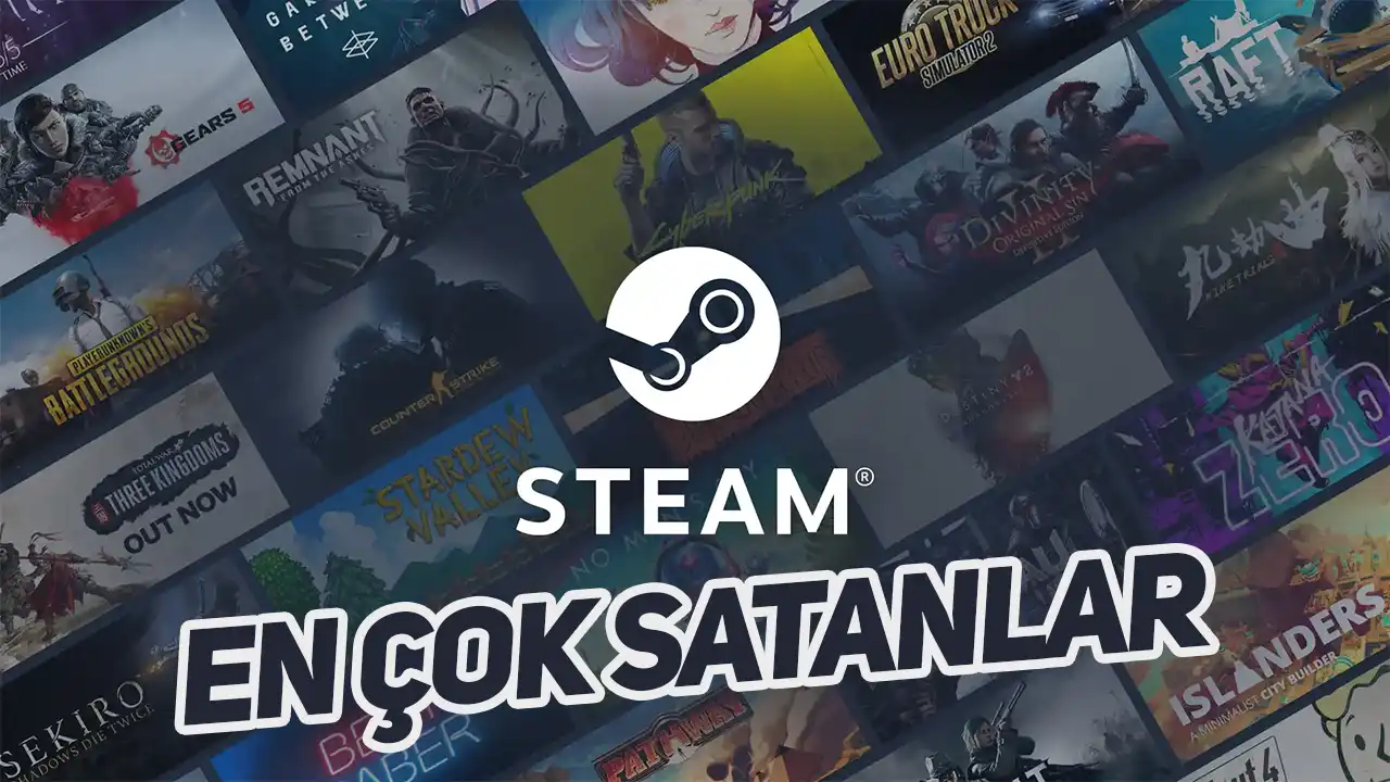 Steam, 2024'ün En Çok Satan Oyunlarını Açıkladı: İşte O Liste! 