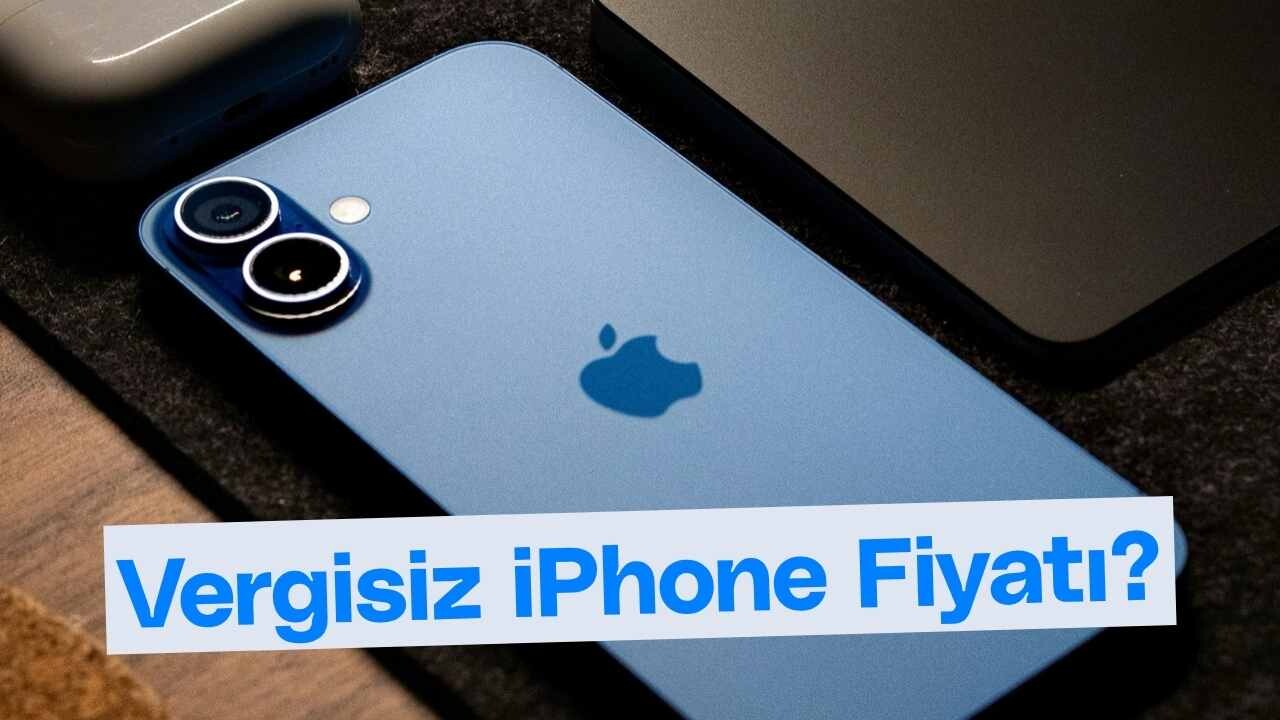 Vergisiz iPhone Fiyatı Ne Kadar? İşte Tam Liste! 