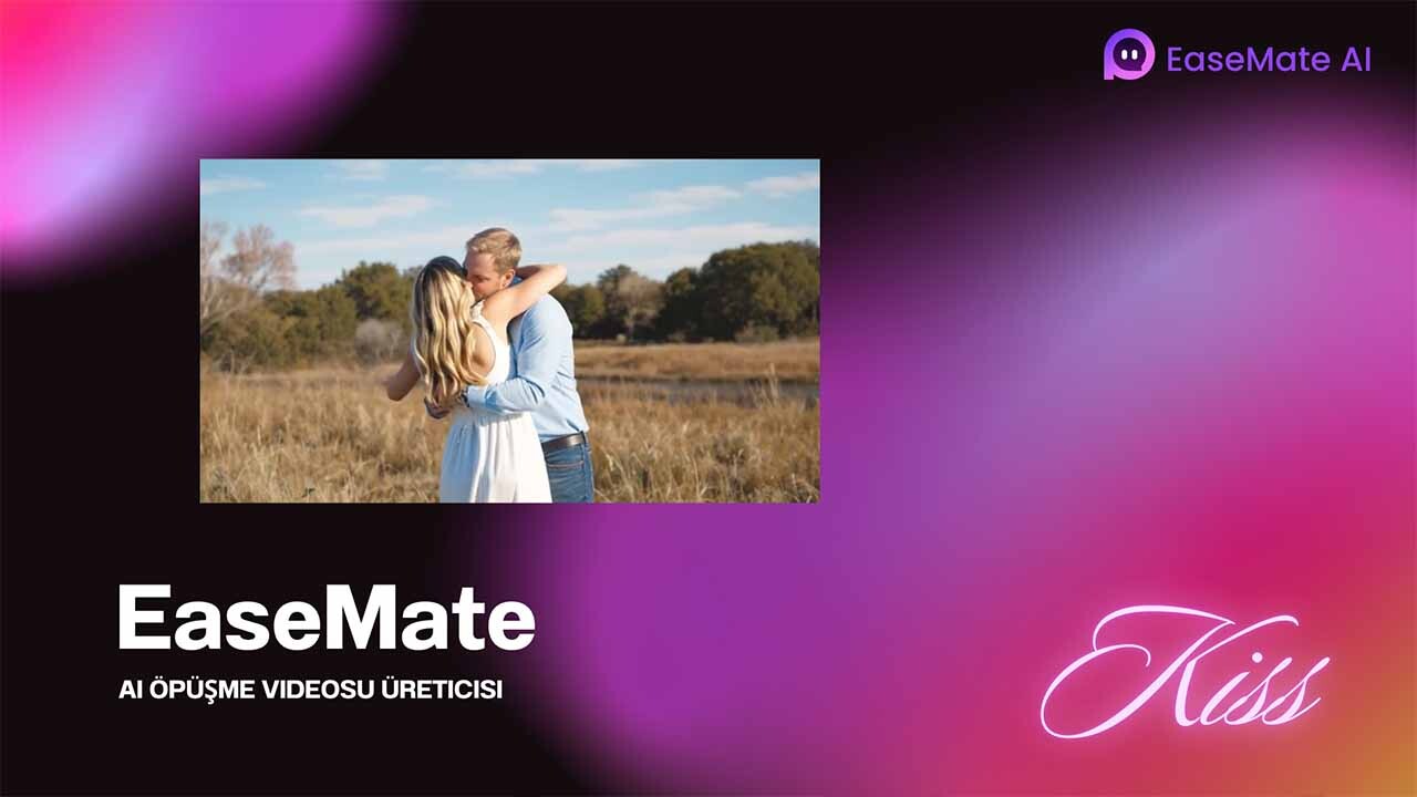Yapay Zeka ile Öpüşme Videoları Yaratmak: EaseMate AI ile Yeni Başlayanlar İçin Kapsamlı Rehber 