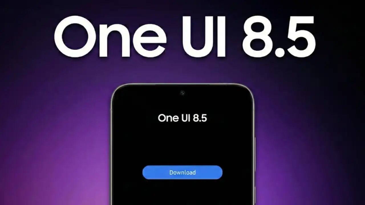 Samsung One UI 8.5 Güncellemesi Yakında Yayınlanacak: İşte Güncelleme Alacak Modeller  