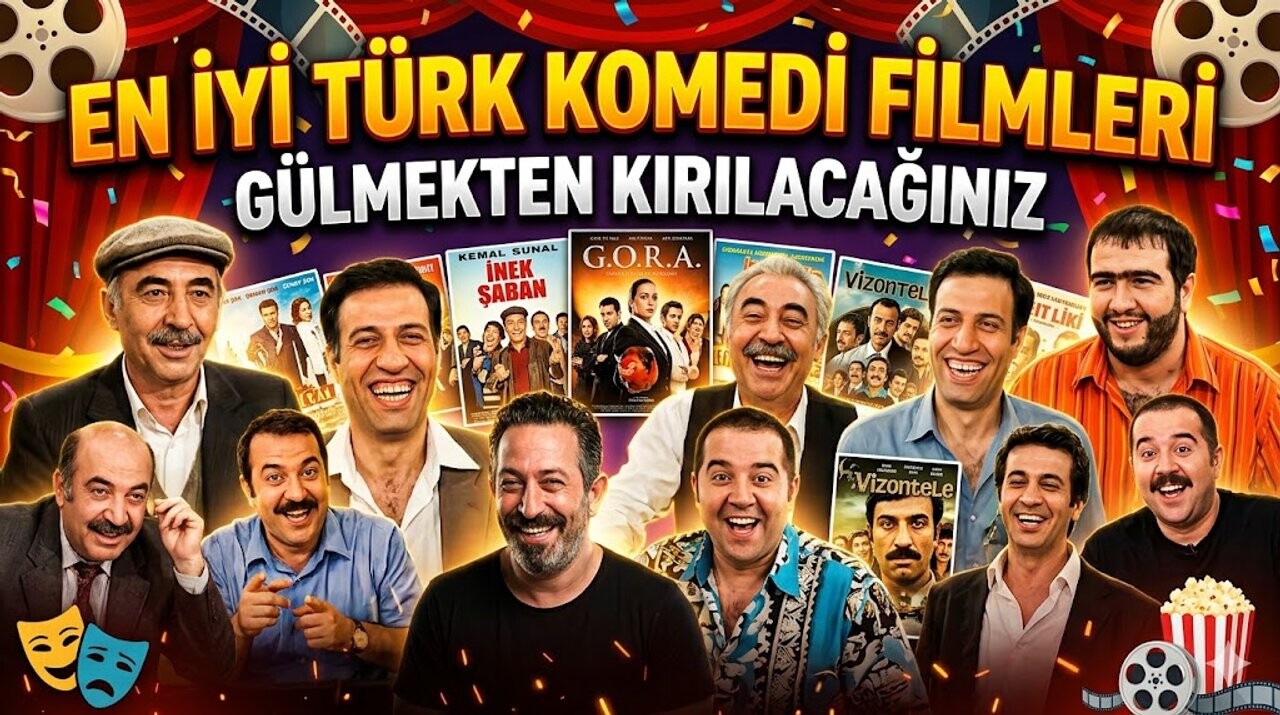 En İyi Türk Komedi Filmleri: Gülmekten Kırılacağınız En İyi Türk Komedi Filmleri: Gülmekten Kırılacağınız