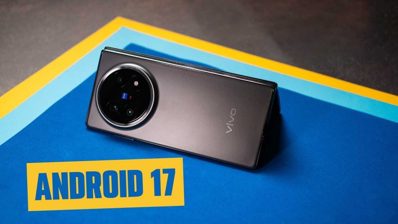 Android 17 Alacak Vivo ve iQOO Telefonlar Açıklandı Android 17 Alacak Vivo ve iQOO Telefonlar Açıklandı