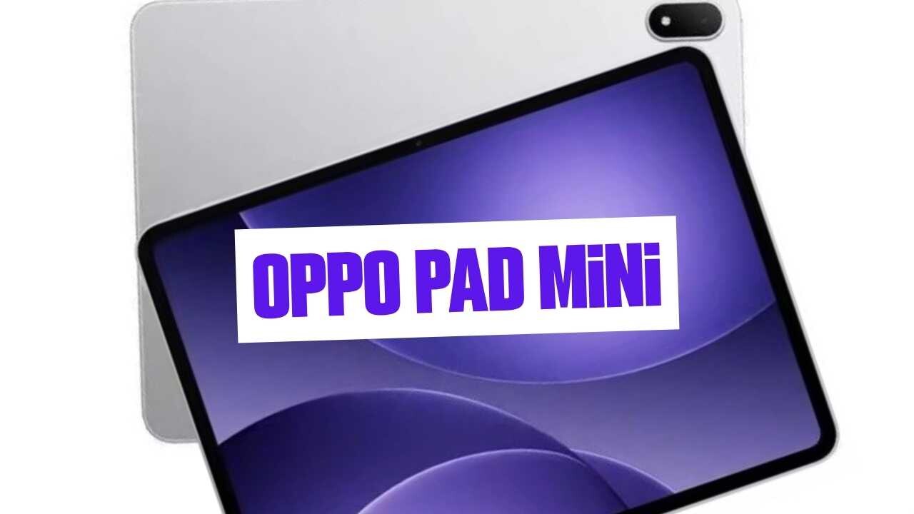 Oppo Pad Mini Özellikleri Ortaya Çıktı Oppo Pad Mini Özellikleri Ortaya Çıktı